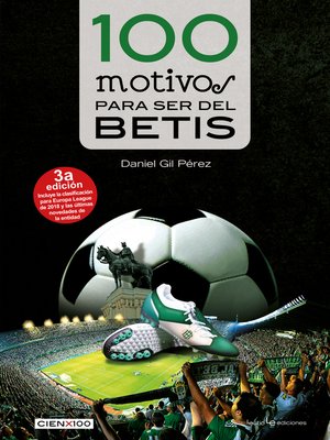 cover image of 100 motivos para ser del Betis